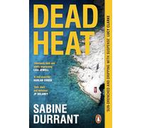 Dead Heat: Escape to Greece in this gripping must-read crime thriller - the perfect beach read for summer 2026