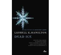 Dead ice - Hamilton Laurell K.