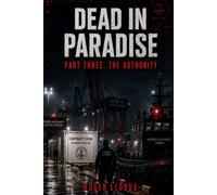 Dead in Paradise: The Authority: Part Three: 3