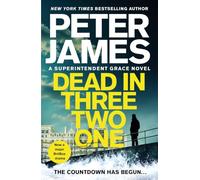 Dead in Three Two One: From the Multimillion Copy Bestselling Author of the Hawk Is Dead: 22