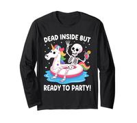 Dead Inside But Ready To Party Skeleton Maglia a Manica