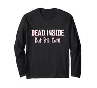 Dead Inside But Still Cute Maglia a Manica