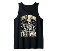 Dead Inside But Still Made It To The Gym Culturista Canotta
