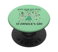 Dead Inside St Patricks Day Dancing Skeletons Lucky Clover PopSockets PopGrip Adesivo