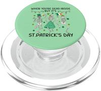Dead Inside St Patricks Day Dancing Skeletons Lucky Clover PopSockets PopGrip per MagSafe