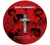 Dead Kennedys - In God We Trust Inc: The Lost Tapes Picture Disc