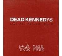 Dead Kennedys Live at the Deaf Club (CD) Album