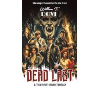 Dead Last: Book One of Strange Haunts