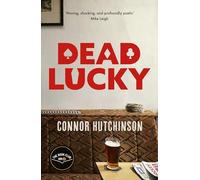 Dead Lucky: A BBC Radio 2 Book Club Pick