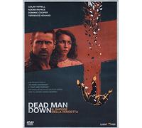 Dead Man Down - Il Sapore Della Vendetta