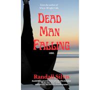Dead Man Falling: A Novel