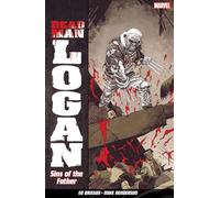 Dead Man Logan Vol. 1: Sins of the Father