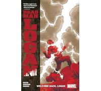 DEAD MAN LOGAN VOL. 2: WELCOME BACK, LOGAN