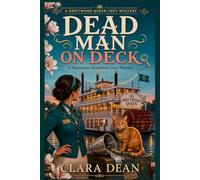 Dead Man on Deck: A Humorous Riverboat Cozy Mystery