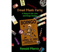 Dead Man’s Party: A Story of Life, Love, and Oingo Boingo