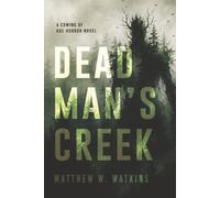 Dead Man's Cr Coming of Age Horror Novel