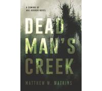 Dead Man's Cr Coming of Age Horror Novel