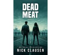 Dead Meat 5: A Zombie Apocalypse Thriller