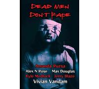 Dead Men Don't Rape: 1