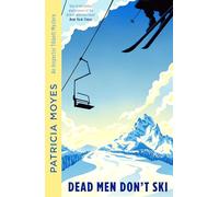 Dead Men Don't Ski (Inspector Tibbett): 1