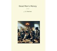 Dead Men's Money