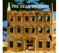 Dead Milkmen,the - Metaphysical Graffiti