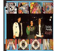 Dead Moon - Dead Moon Night