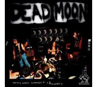 Dead Moon - Nervous Sooner Changes