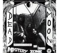 Dead Moon Stranded in the Mystery Zone (Vinyl LP) 12" Album