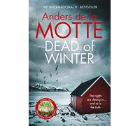 Dead of Winter: The unmissable new crime novel from the award-winning writer