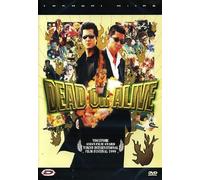Dead or alive
