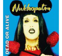 Dead Or Alive Nukleopatra (Vinyl LP) 25th Anniversary 12" Album Coloured Vinyl