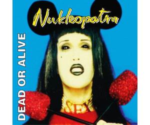 Dead Or Alive Nukleopatra (Vinyl LP) 25th Anniversary 12" Album Coloured Vinyl