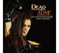 Dead Or Alive You Spin Me Round (Like a Record) (Vinyl LP)