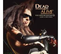 Dead Or Alive – You Spin Me Round (Like a Record) – Vinile LP – The Orchard