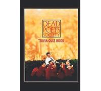Dead Poets Society: Trivia Quiz Book