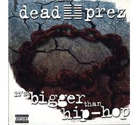 Dead Prez - Hip Hop