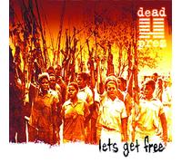Dead Prez - Let S Get Free