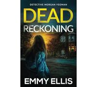 DEAD RECKONING a gripping British crime thriller full of twists