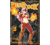 Dead Rock 2: Lerne oder stirb! Dämonische Action trifft auf höllisch gute Fantasy - Neues vom FAIRY TAIL-Schöpfer Hiro Mashima