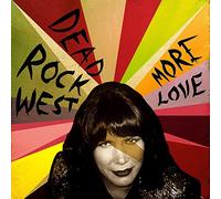 Dead Rock West - More Love