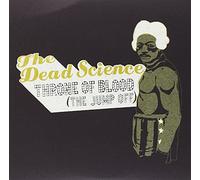 Dead Science - Throne Of Blood (The Jump Off)