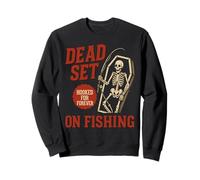 Dead Set on Fishing Funny Skeleton Pescatori Pescatori Halloween Felpa