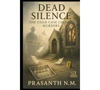 Dead Silence: The Cold Case Choir Murders