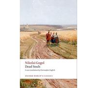 Dead Souls: A Poem - Gogol Nikolai