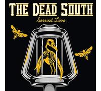 Dead South - Served Live