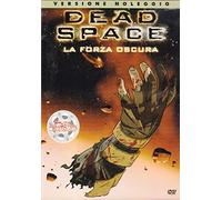 DEAD SPACE - LA FORZA OSCURA V.N.