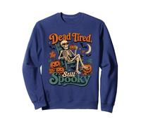 Dead Stired Still Spooky Funny Skeleton Halloween Vintage Felpa