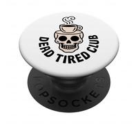 Dead Tired Club - Tatuaggio Style - Teschio con tazza da caffè PopSockets PopGrip Adesivo