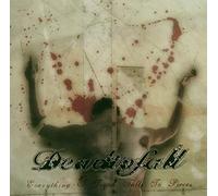 Dead To Fall - Everything I Touch Falls To Pieces